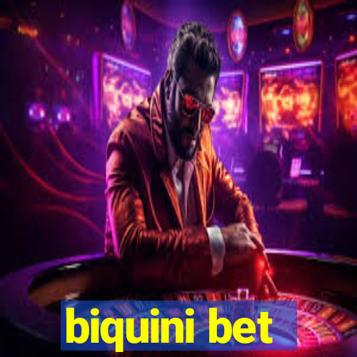 biquini bet